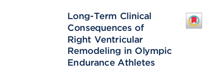 Long-Term Clinical Consequences of Right Ventricular Remodeling in Olympic Endurance Athletes
